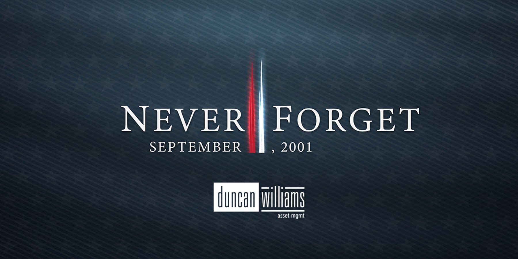 We will never forget.