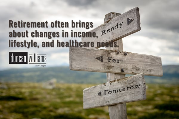Retirement often brings about changes in income, lifestyle, and healthcare needs. 