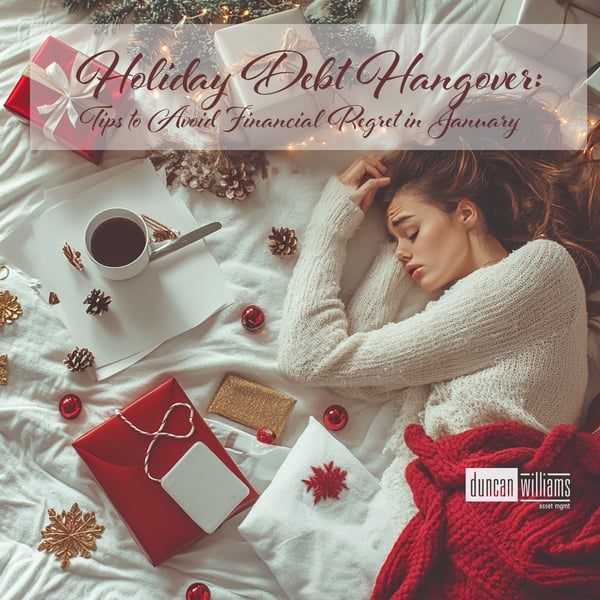 Holiday Debt Hangover: Tips to Avoid Financial Regret in January