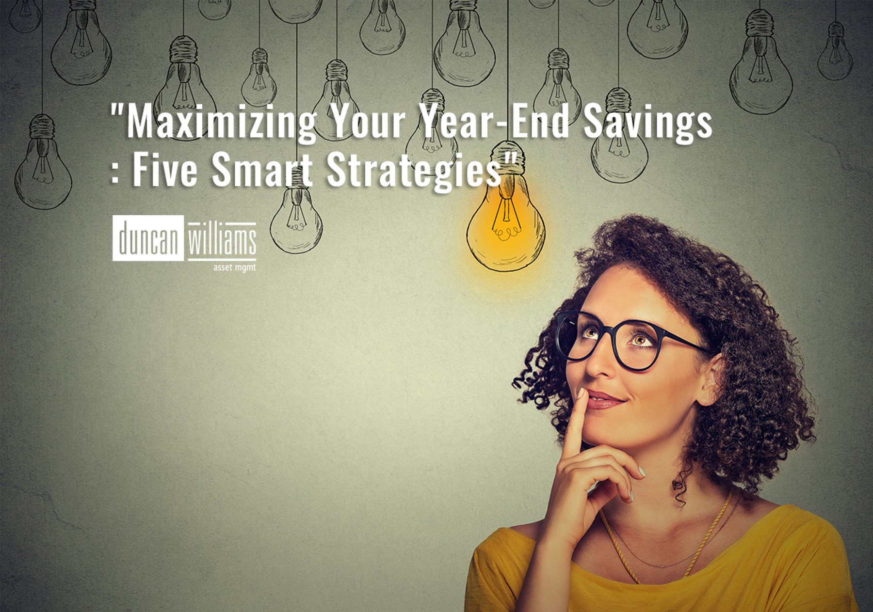 "Maximizing Your Year-End Savings: Five Smart Strategies"
