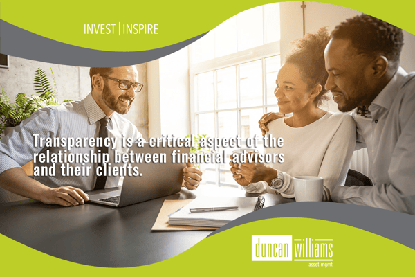 Transparency is a critical aspect of the relationship between financial advisors and their clients.