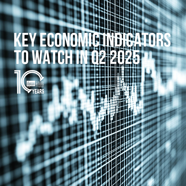 Key Economic Indicators to Watch in Q2 2025
