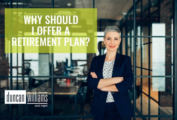 Why Small Business Owners Should Offer Retirement Plans