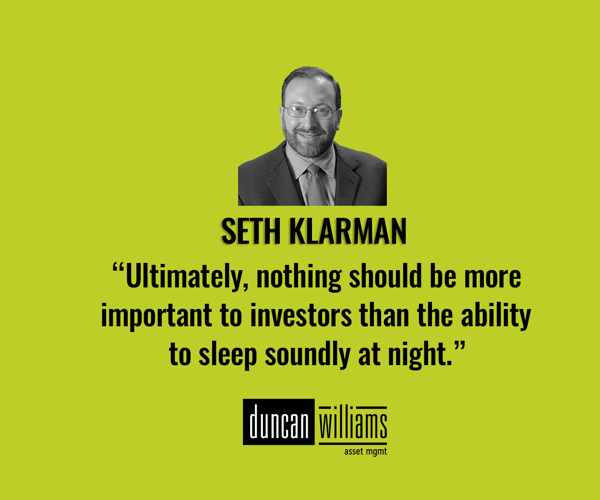 "Ultimately, nothing should be more important to investors than the ability to sleep soundly at night" 
