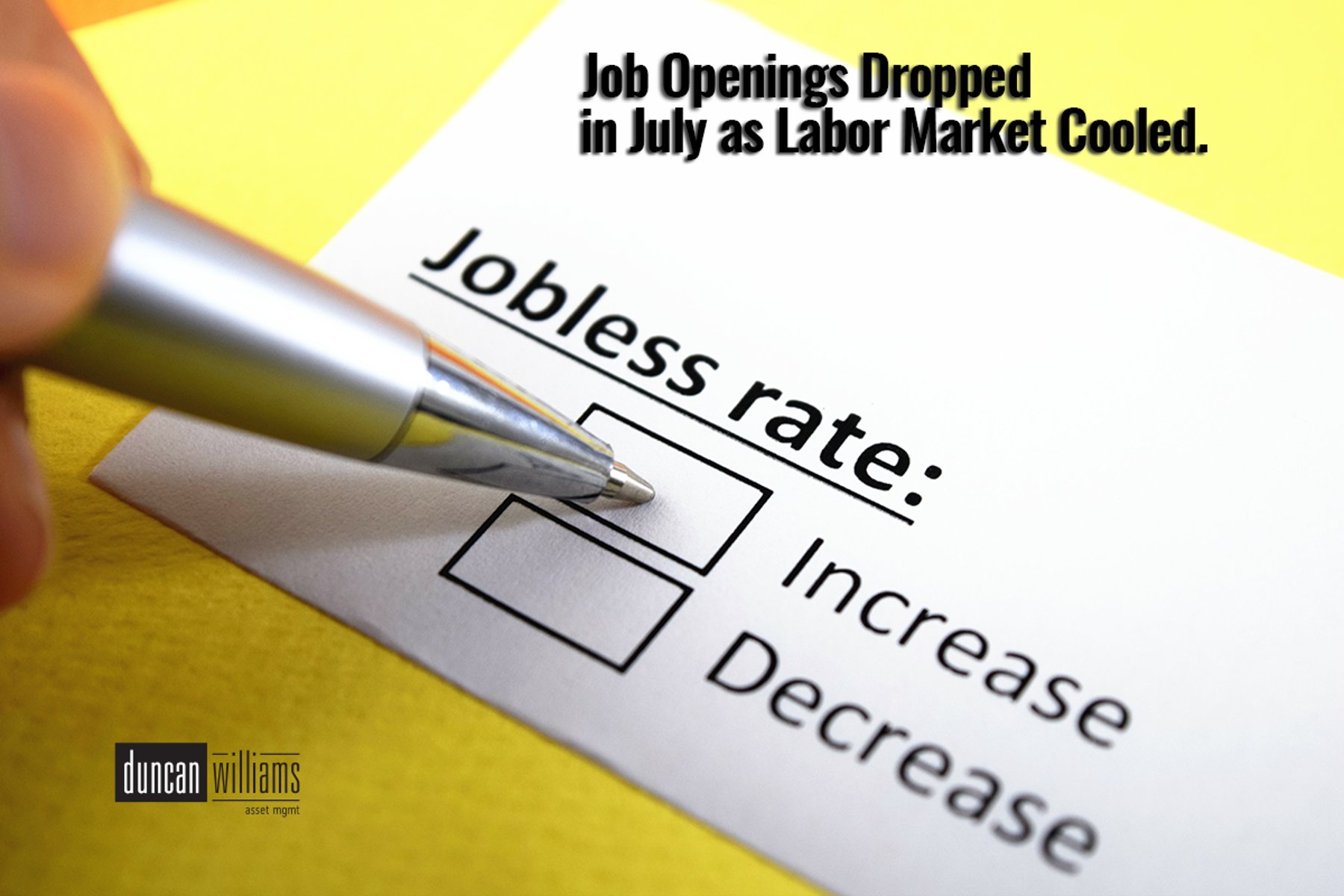 Job Openings Dropped in July as Labor Market Cooled 