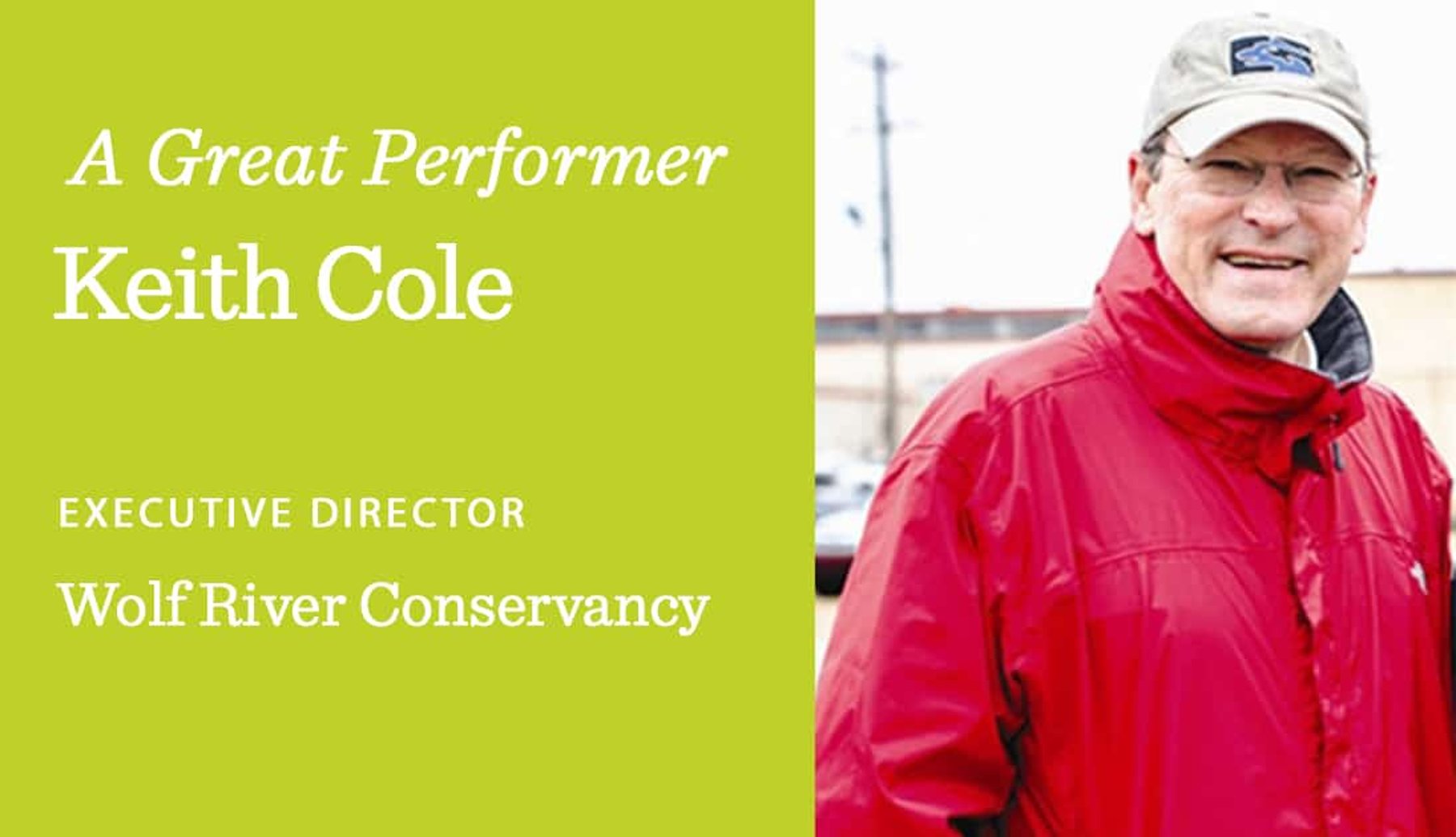 Keith Cole, Executive Director, Wolf River Conservancy