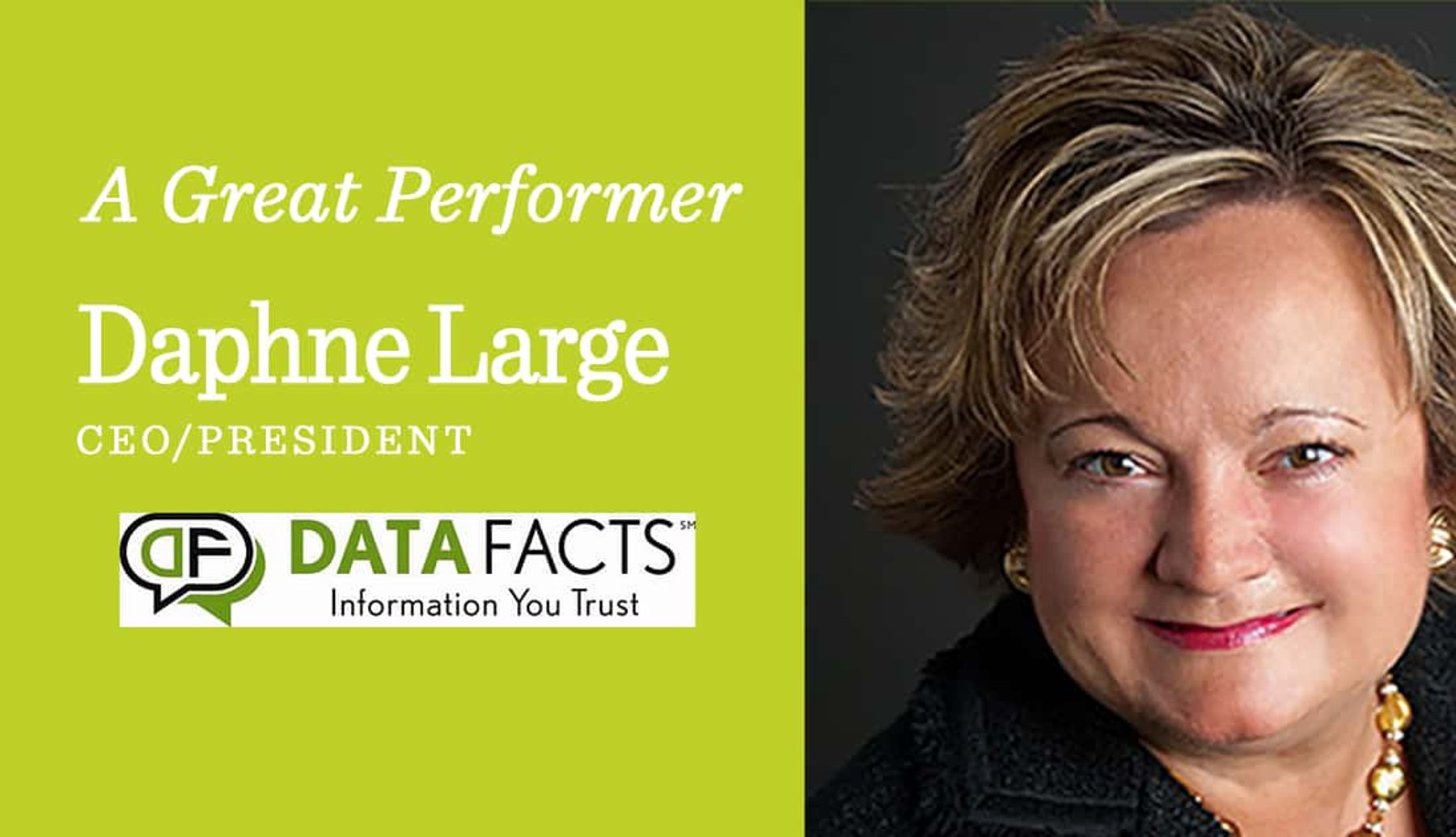 Daphne Large, CEO/President of Data Facts