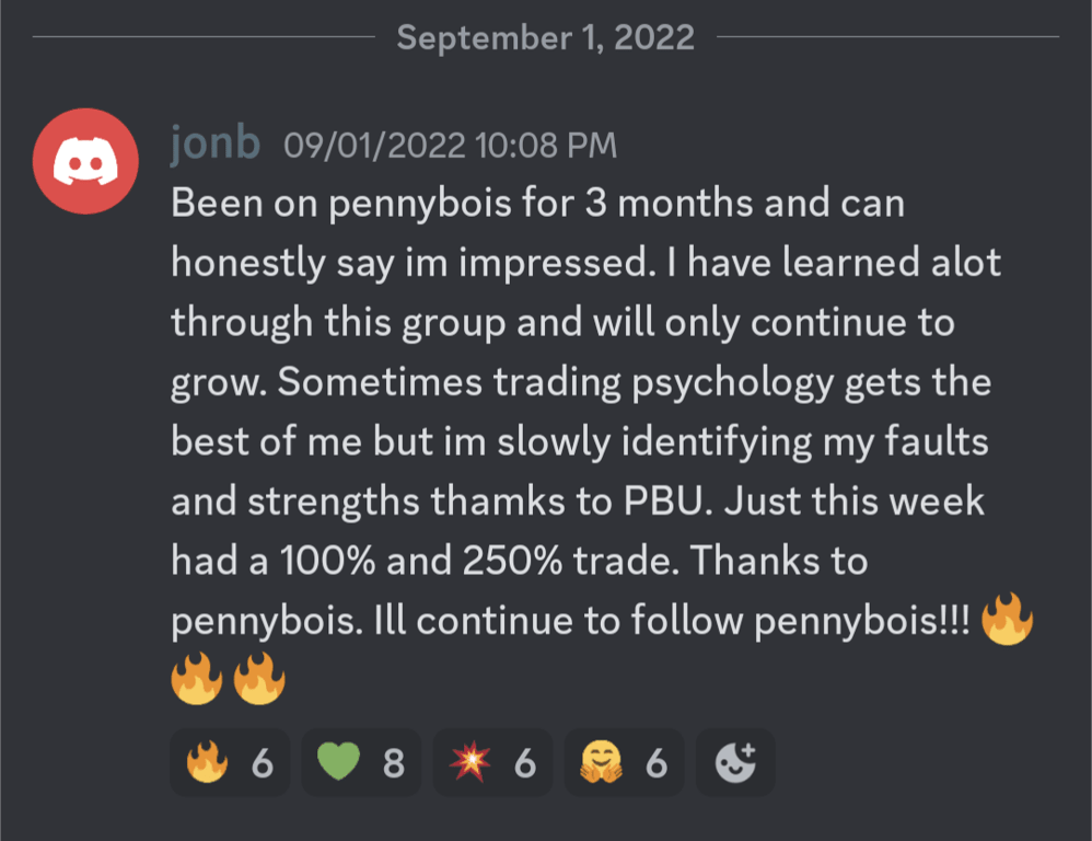 Testimonial from PB Alerts member jonb - Just this week had a 100% and 250% trade. Thanks to pennybois. (09/01/22)