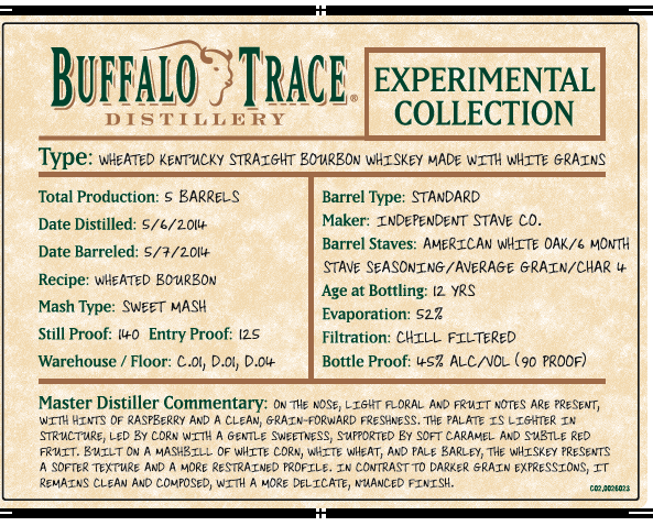 Label for Buffalo Trace Distillery Experimental Collection Wheated Kentucky Straight Bourbon Whiskey Made With White Grains