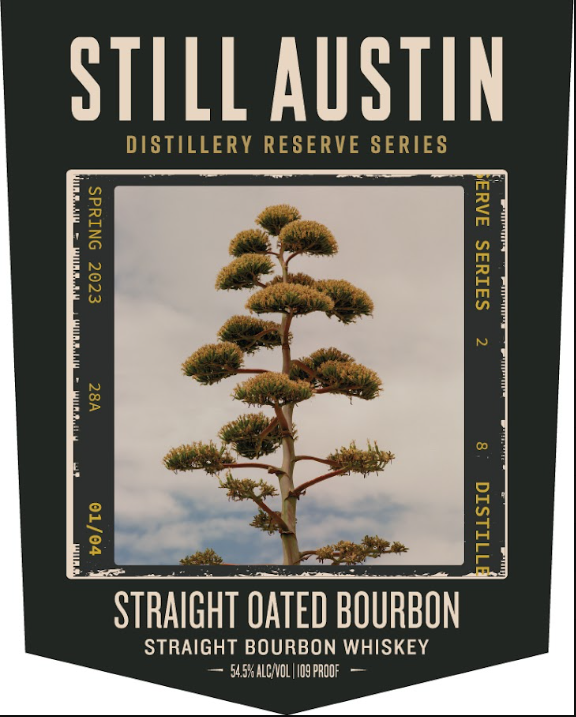 Label for Still Austin Distillery Reserve Series Straight Oated Bourbon