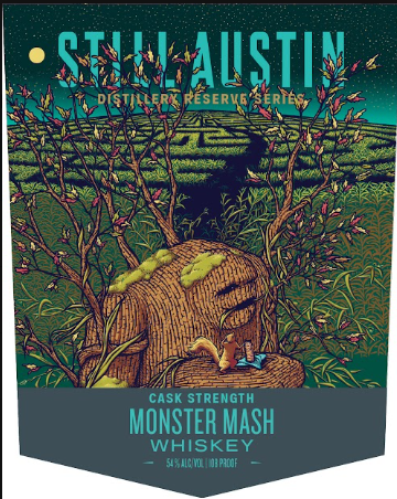 Label for Still Austin Distillery Reserve Series Monster Mash