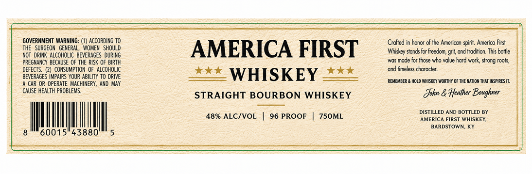 Label for America First Whiskey