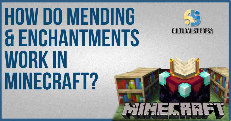 How do Minecraft mending & enchantments work