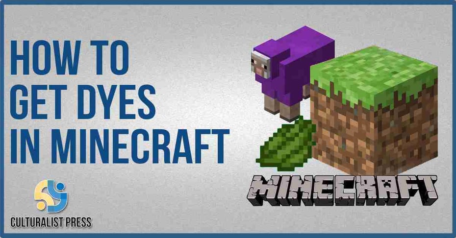 How to get dyes in Minecraft