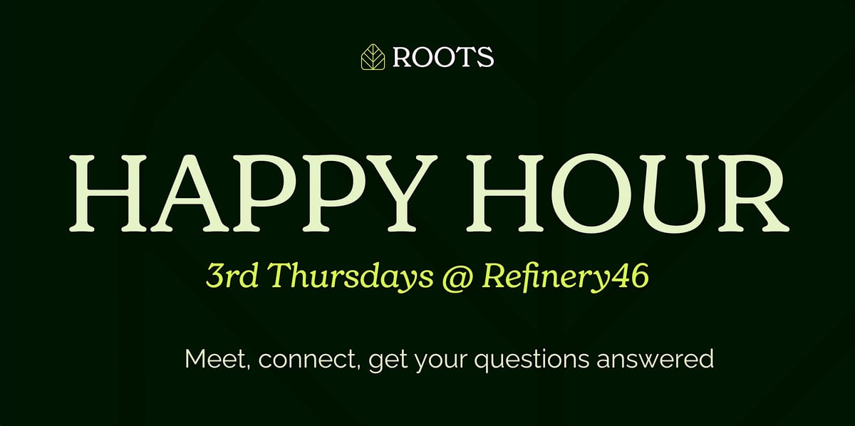Happy Hour with Roots event flyer