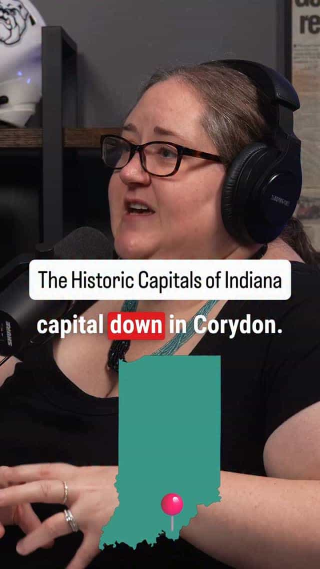 Do you know all the historic capitals of Indiana?