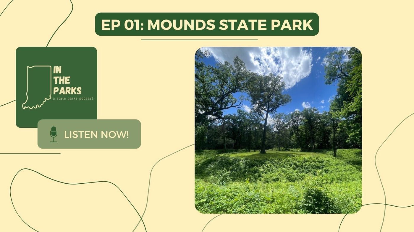 Mounds State Park: Making Connections IN the Parks