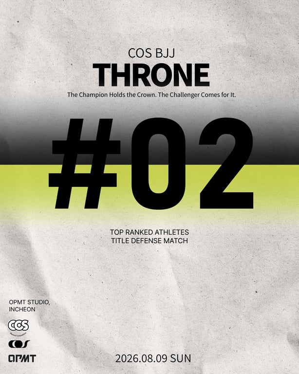 COS BJJ THRONE #02 예선전 및 스페셜 매치
