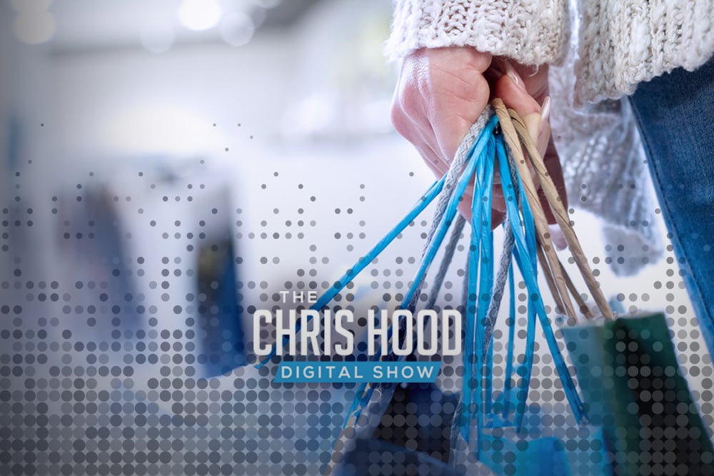 The Chris Hood Digital Show episode 16 Consumer Behavior