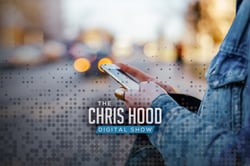 The Chris Hood Digital Show - Ep 20