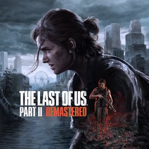 Sony The Last of Us Part II Remastered – Überarbeitete Version für PlayStation 5