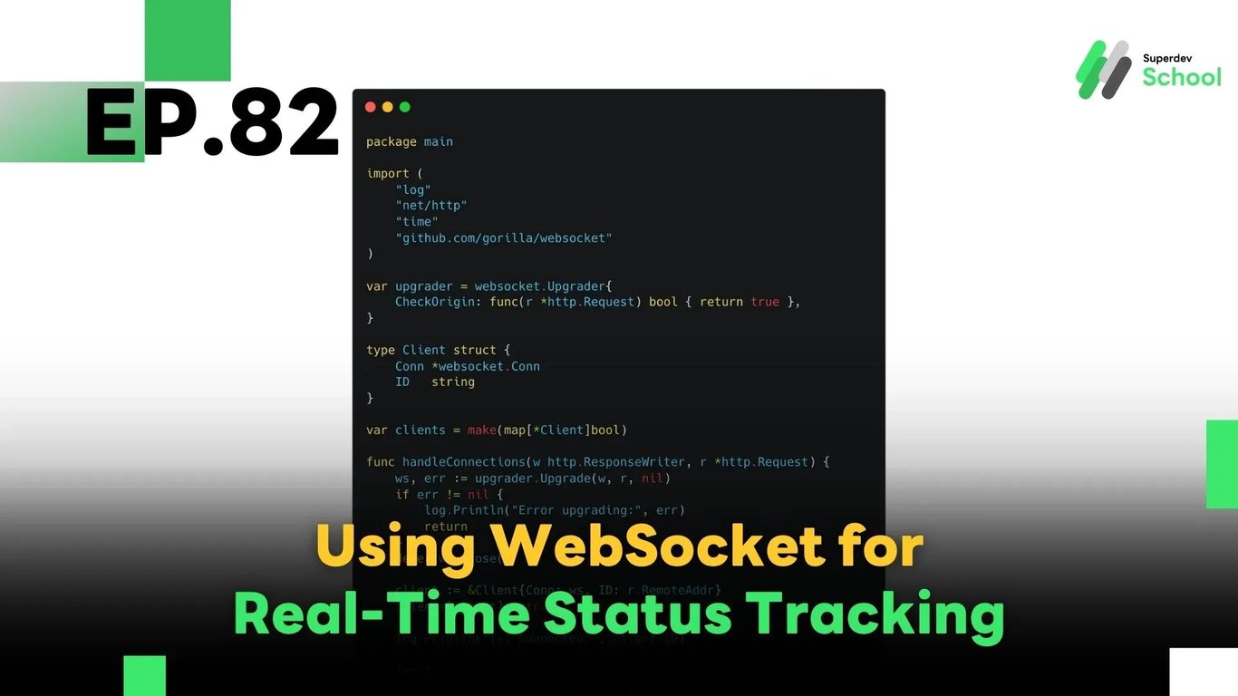 Real-time status tracking system with WebSocket and Golang