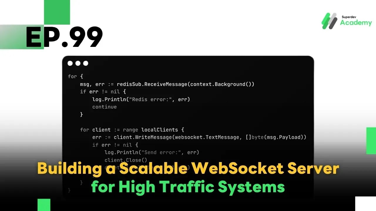 EP.99 การทำ WebSocket Server ให้รองรับการทำงานในสถานการณ์ที่มีการเชื่อมต่อสูง (High Traffic)