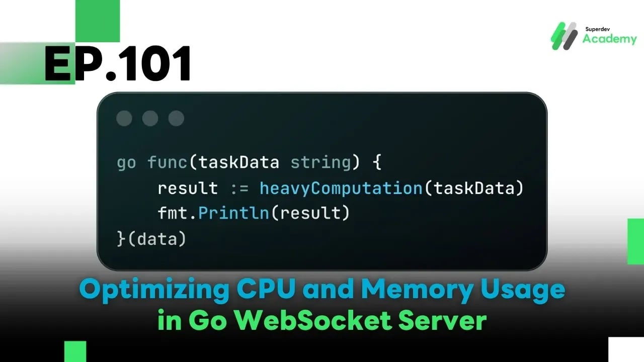 High-performance WebSocket Server with Go: Optimize CPU and Memory Usage