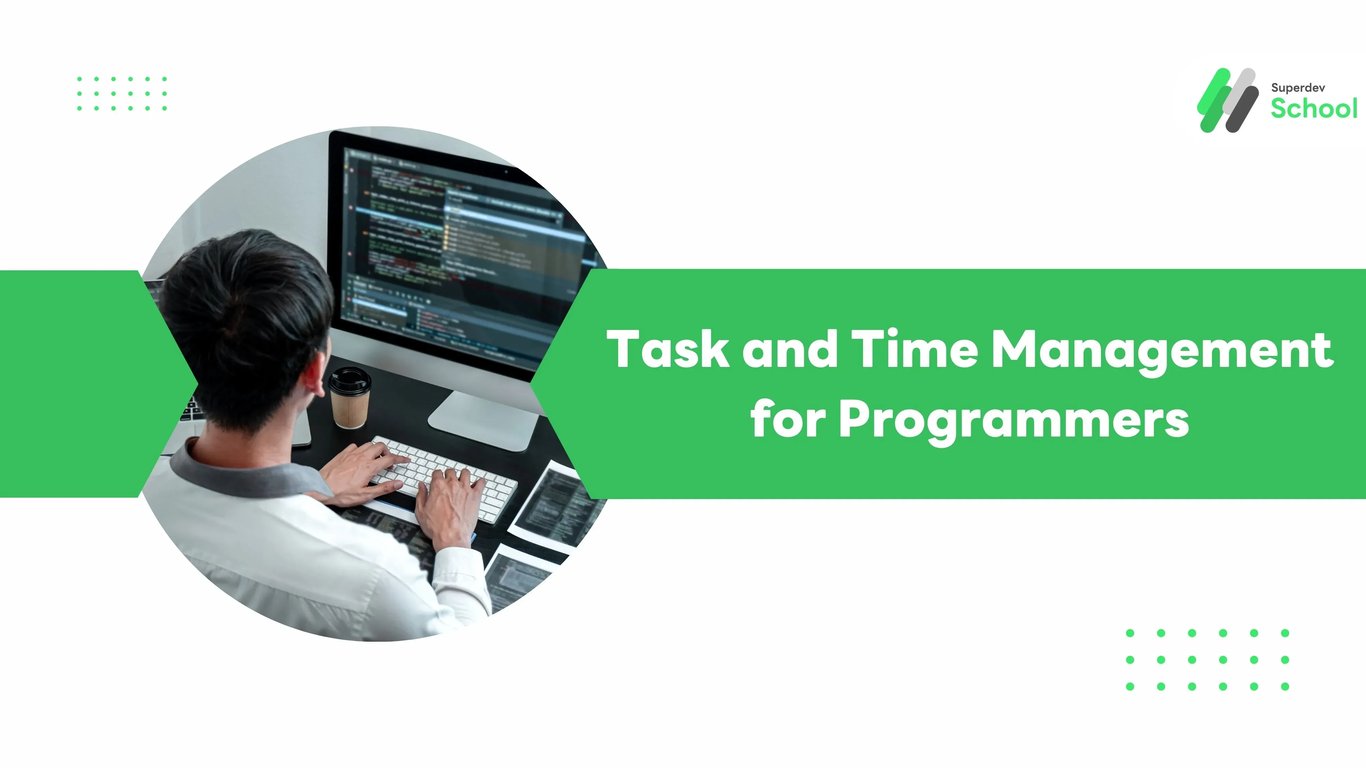Task and Time Management Techniques for Programmers - Pomodoro GTD Kanban Deep Work Tools Productivity Developer Workflow