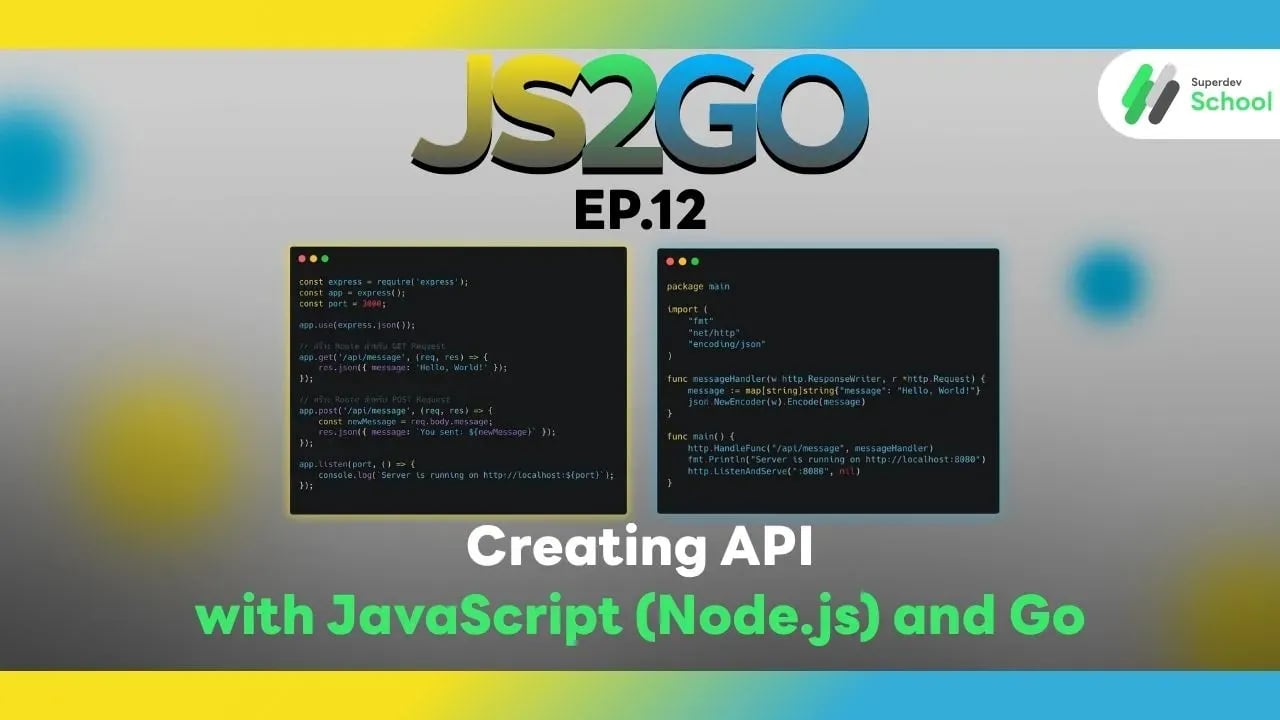 Creating API with JavaScript (Node.js) and Go
