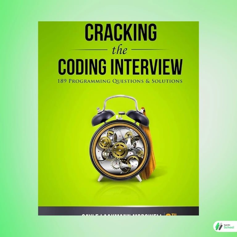 Cracking the Coding Interview: 189 Programming Questions and Solutions - Gayle Laakmann McDowell