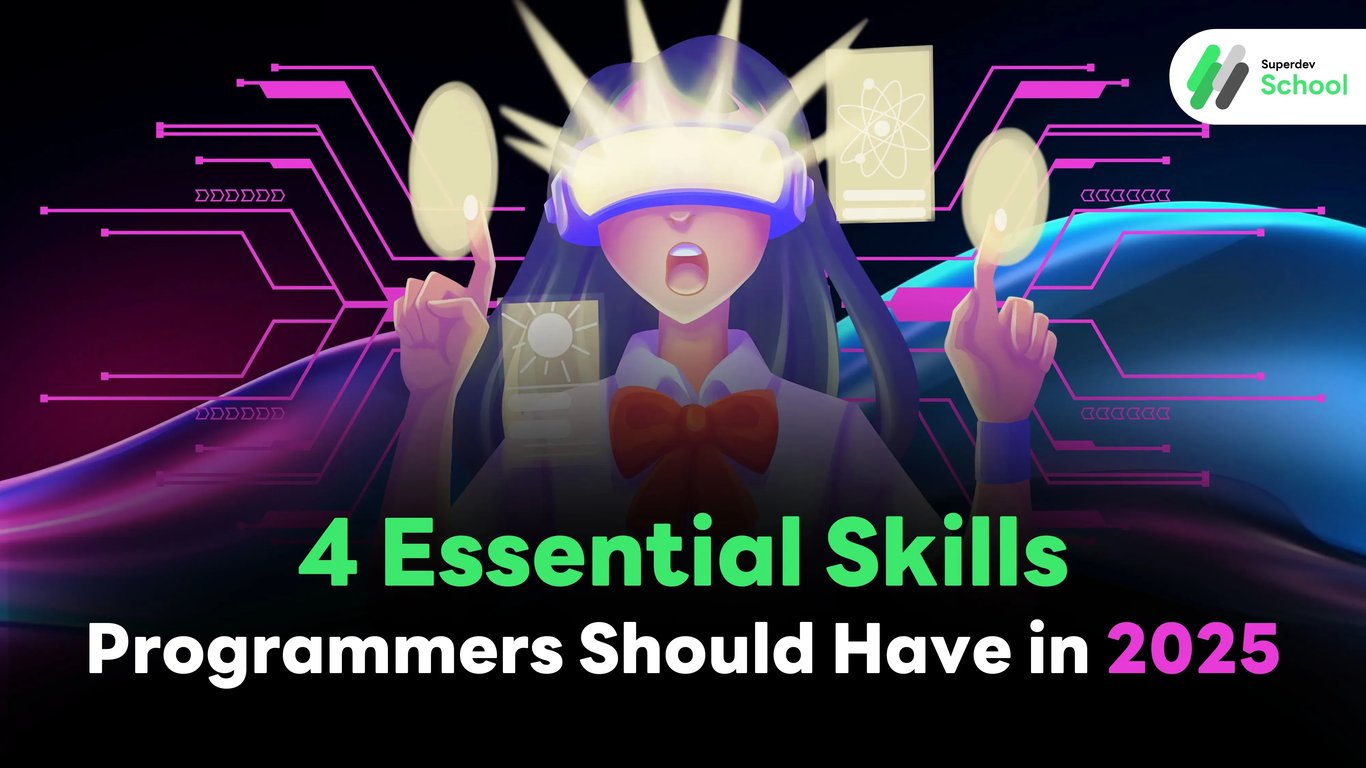 Essential skills for programmers in 2025