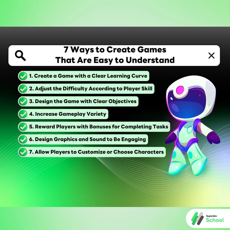 7 Ways to Create Easy-to-Understand but Challenging Games that Keep Players Engaged