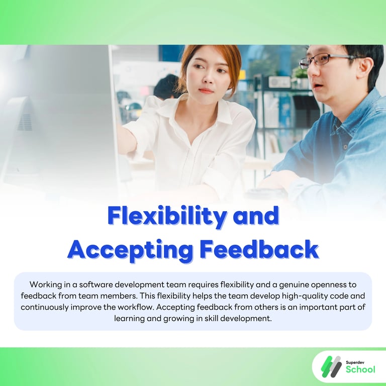 Flexibility and Accepting Feedback