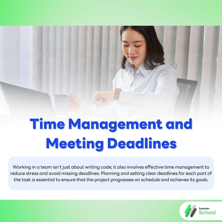 Time Management and Meeting Deadlines