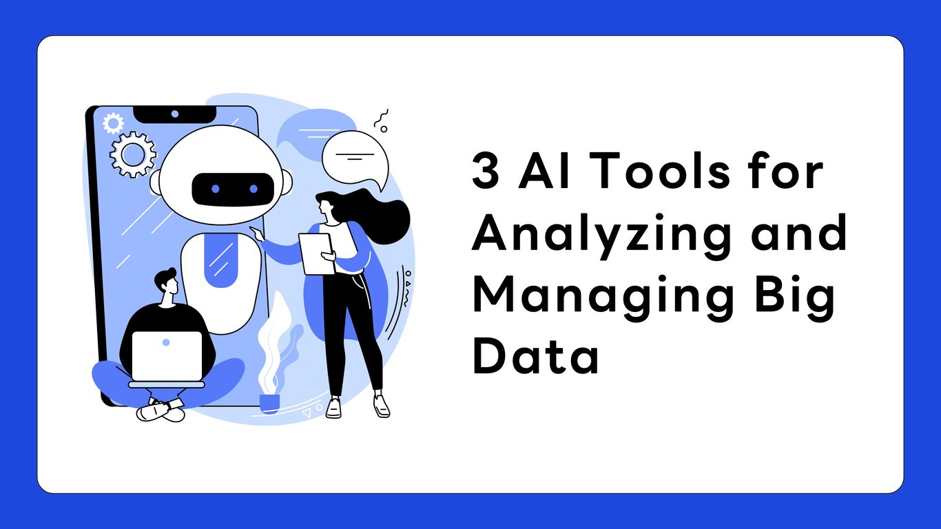 AI tools for big data management like Apache Spark, TensorFlow, and PyTorch
