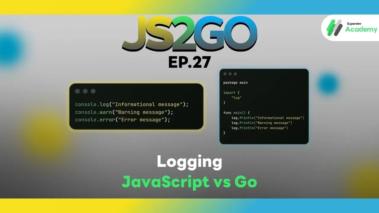 Logging in JavaScript and Go for tracking errors and monitoring systems