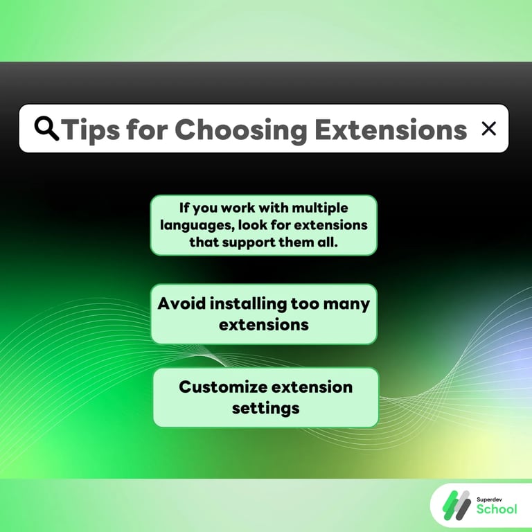 Tips for Choosing Extensions
