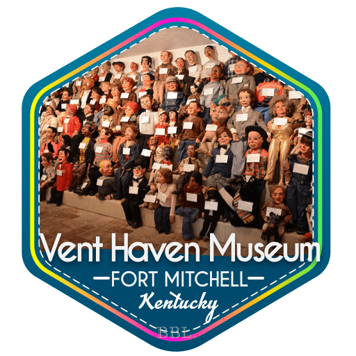 Vent Haven Museum, Fort Mitchell, Kentucky