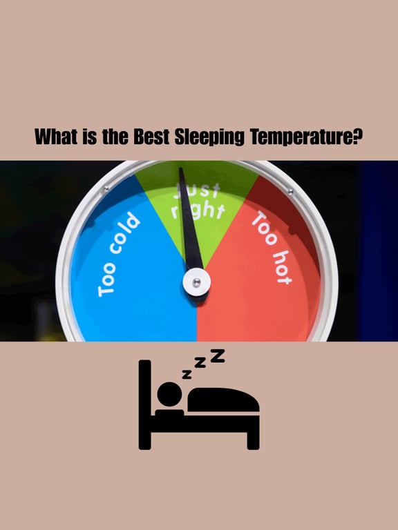 What is the Best Sleeping Temperature?