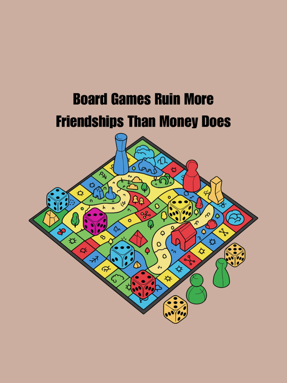Board Games Ruin More Friendships Than Money Does