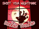 Shoot Your Nightmare Double Trouble Logo