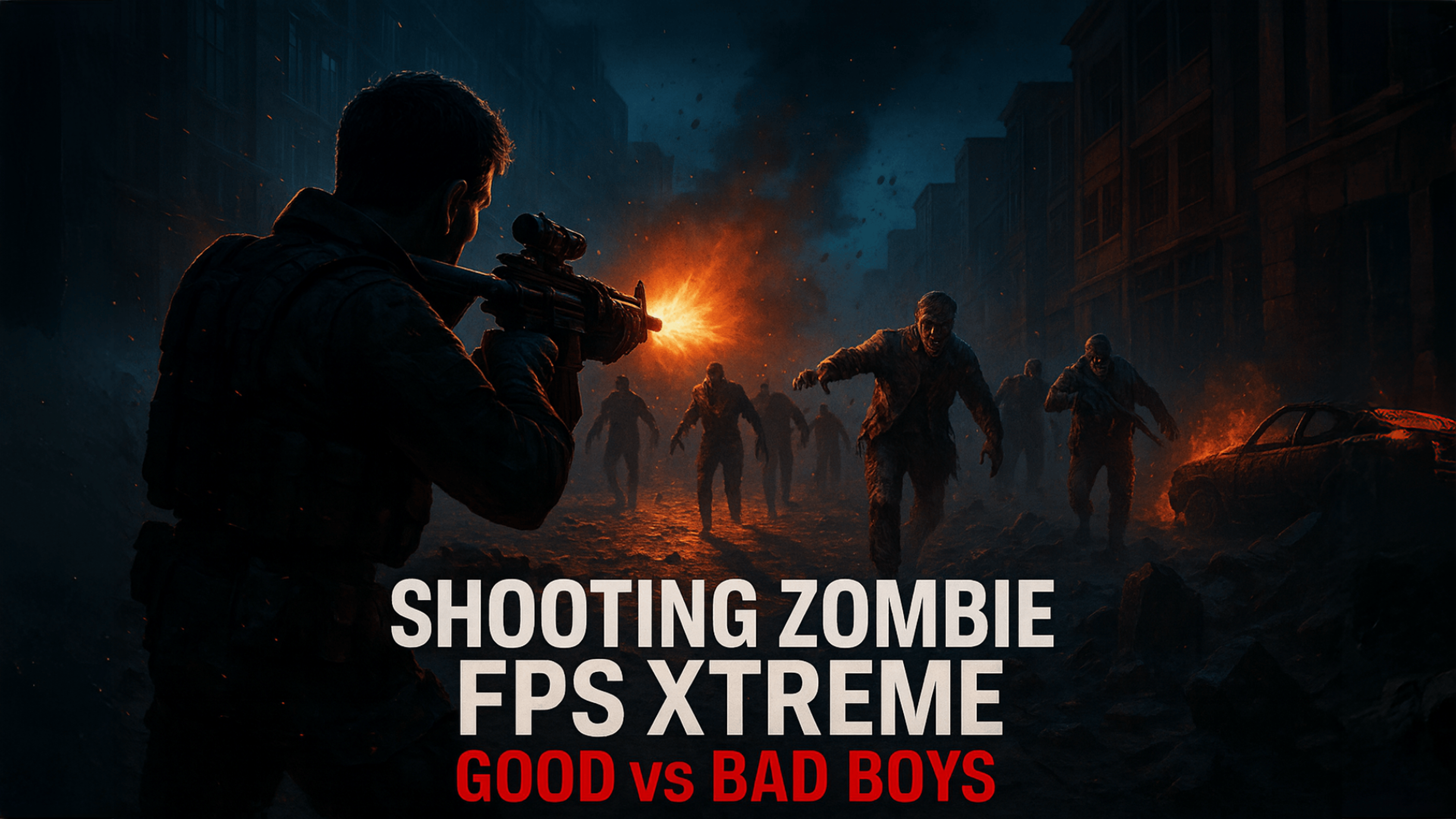 Shooting Zombie fps Xtreme Good vs Bad Boys Logo