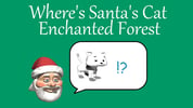 Where's Santa's Cat Enchanted Forest Logo