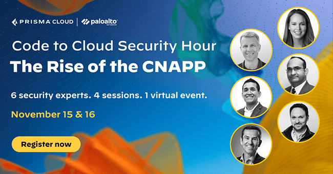 Prisma Cloud - Code to Cloud Security Hour, the Rise of the CNAPP