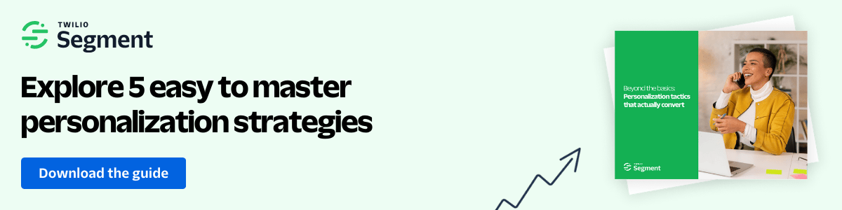 Explore 5 easy to master personalization strategies - Download the guide