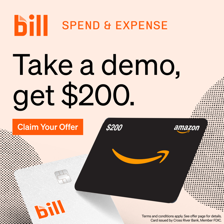 Demo BILL Spend & Expense, get $200*. Claim Your Offer