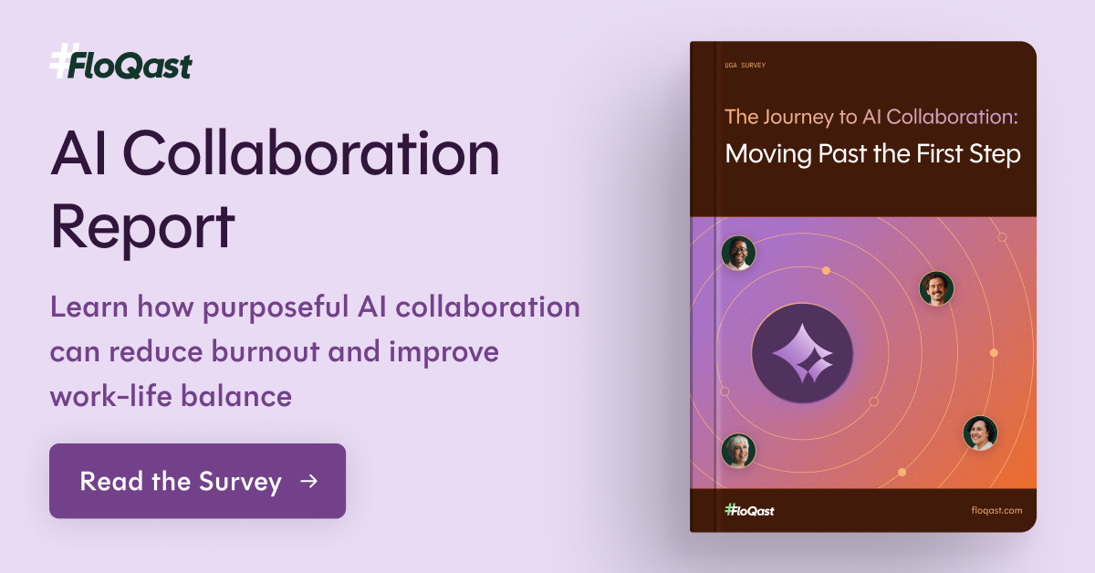 FloQast: Learn how purposeful AI collaboration can reduce burnout and improve work-live balance.