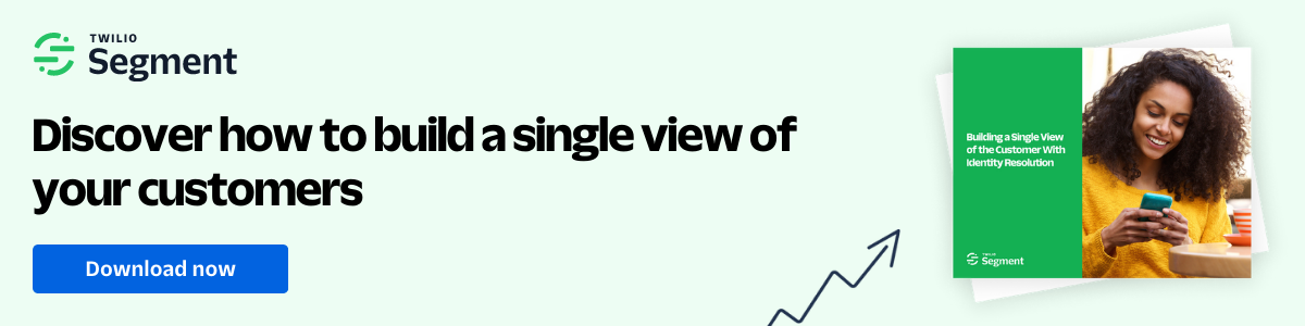Discover how to build a single view of your customers