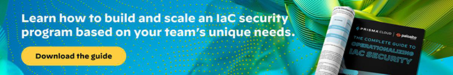 Learn How to build and scale an IaC security program based on your team's unique needs. Download the Guide